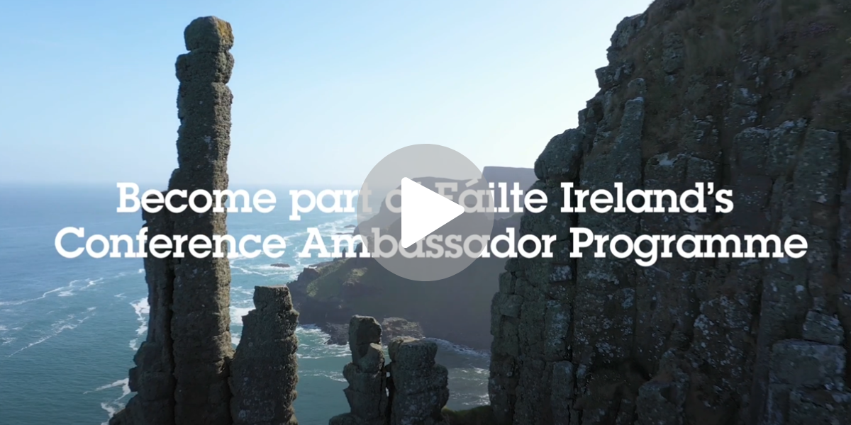 Video thumbnail showing a rocky coastline with text "Become part of Fáilte Ireland's Conference Ambassador Programme".